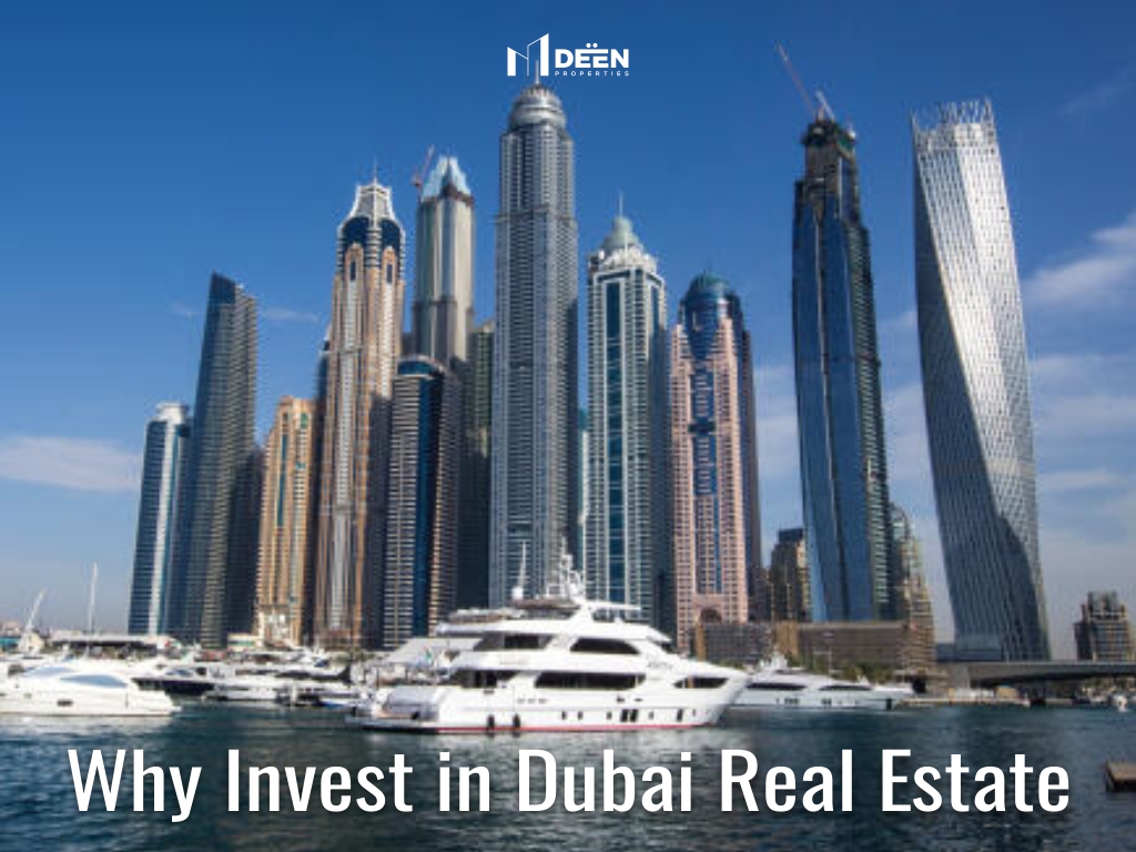 Why Invest in Dubai Real Estate